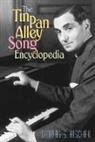 Thomas S. Hischak, Hischak Thomas S. - The Tin Pan Alley Song Encyclopedia