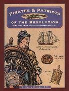 C Keith Wilbur, C. Keith Wilbur - Pirates & Patriots of the Revolution
