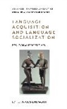 Claire Kramsch, Claire J. Kramsch, Christopher Candlin, Claire Kramsch, Srikant Sarangi - Language Acquisition and Language Socialization