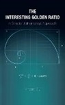 Vincent Siu - The Interesting Golden Ratio