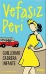 Guillermo Cabrera Infante - Vefasiz Peri