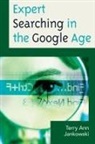 Terry Ann Jankowski - Expert Searching in the Google Age
