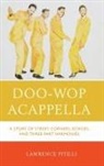 Pitilli, Lawrence Pitilli, Pitilli Lawrence - Doo-Wop Acappella