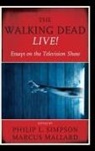 Simpson, Philip L. Mallard Simpson, Marcus Mallard, Mallard Marcus, Philip L. Simpson, Simpson Philip L. - Walking Dead Live!