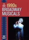 Dietz, Dan Dietz - Complete Book of 1990s Broadway Musicals