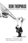 Nancy Hawkins - Dear Theophilus
