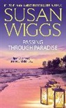 Susan Wiggs, Wiggs Susan - Passing Through Paradise