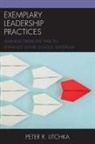 Peter R Litchka, Peter R. Litchka - Exemplary Leadership Practices