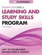 Judy Tilton Brunner, Judy Tilton Hudson Brunner, Matthew S Hudson, Matthew S. Hudson - Hm Learning and Study Skills Program