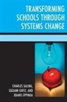 Joanie Eppinga, Eppinga Joanie, Suzann Girtz, Girtz Suzann, Charles Salina, Charles Girtz Salina... - Transforming Schools Through Systems Change