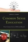 Ernest J. Zarra, Ernest J. III Zarra, III Ernest Zarra, III Ernest J. Zarra, Iii Phd Zarra, Zarra Ernest J. - Common Sense Education