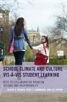 Cletus R Bulach, Cletus R. Bulach, Cletus R. Lunenburg Bulach, Cletus R. Potter Bulach, Cletus R./ Lunenburg Bulach, Bulach Cletus R.... - School Climate and Culture Vis-A-Vis Student Learning