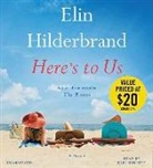 Elin Hilderbrand - Here's to Us (Audio book)