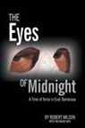 Robert Wilson - The Eyes of Midnight