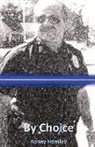 Kenny Hensley - By Choice: Volume 1