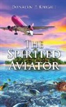 Donalyn P. Knight - The Spirited Aviator