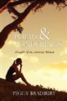Peggy Bradbury - Poems & Ponderings