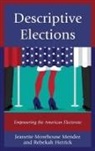Rebekah Herrick, Jeanette Morehead Mendez, Jeanette Morehouse Mendez, Jeanette Morehouse Herrick Mendez, Mendez Jeanette Morehouse - Descriptive Elections