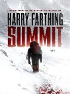 Harry Farthing, Harry Farthing - Summit