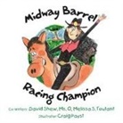 MS O., Ms. O, David Shew, Melissa S. Toutant - Midway Barrel Racing Champion