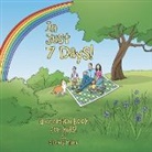 Brandy Miller - In Just 7 Days!: A Creation Book for Kids!