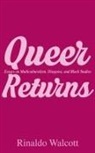 Rinaldo Walcott - Queer Returns