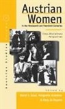David F. Good, Margarete Grandner, Mary J. Mayes, Mary Jo Maynes - Austrian Women in the Nineteenth and Twentieth Centuries