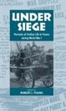 Robert J. Young - Under Siege