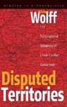 Stefan Wolff - Disputed Territories