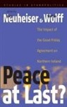 J. Neuheiser, Jörg Neuheiser, Stefan Wolff - Peace At Last?