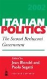 Jean Blondel, Paolo Segatti, Jean Blondel, Pablo Segatti - The Second Berlusconi Government