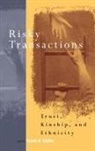 Frank K. Salter - Risky Transactions