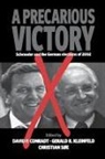 David Conradt, Gerald R. Kleinfeld, S&amp;, Christian S�e, Christian SOE, Christian Søe... - A Precarious Victory