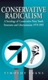 Timothy Evans - Conservative Radicalism
