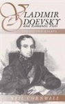 Neil Cornwell - Vladimir Odoevsky and Romantic Poetics