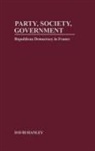 D. L. Hanley, David Hanley - Party, Society, Government
