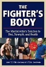 Loren W Christensen, Loren W. Christensen, Christensen Loren W., Wim Demeere, Demeere Wim - The Fighter's Body