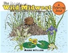 Mark Mu?ller, Mark Muller - The Wild Midwest