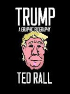 Ted Rall - Trump