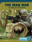N/A, Jon Westmark - The Iraq War: 12 Things to Know