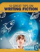 N/A, Catherine Elisabeth Shipp - 12 Great Tips on Writing Fiction