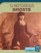 Kenya McCullum, Kenya McMullum, N/A - 12 Notorious Ghosts