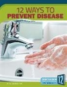 Melissa Abramovitz, N/A, Angie Smibert - 12 Ways to Prevent Disease
