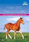 Ute Ochsenbauer, Beate Schmidtlein - Foals and Young Horses: Training and Management for a Well-Behaved Horse
