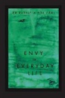 Dr Patricia Polledri, Patricia Polledri - Envy in Everyday Life