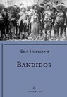 E. J. Hobsbawm - Bandidos