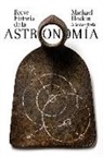 Michael Hoskin - Breve historia de la astronomía
