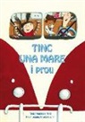 Ursula Bucher, Francesca Pardi - Tinc una mare i prou