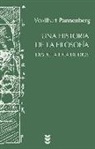 Wolfhart Pannenberg - Una historia de la filosofía desde la idea de Dios
