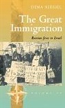 Dina Siegel - The Great Immigration